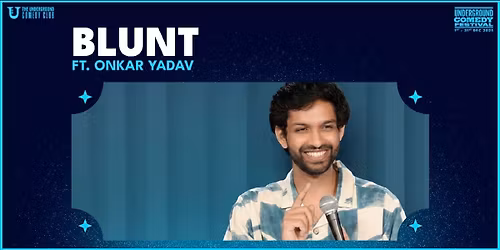 BLUNT by Onkar Yadav