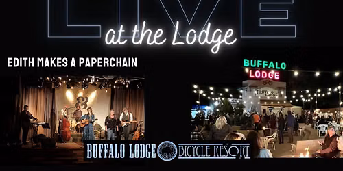 LIVE at the Lodge - Edith Makes a Paperchain + Dr Taco Food Truck