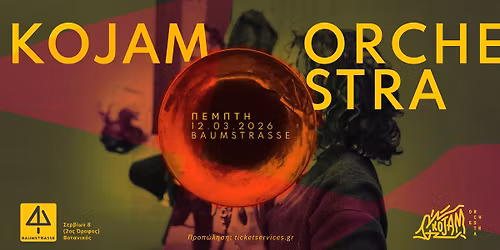 KOJAM ORCHESTRA @BAUMSTRASSE