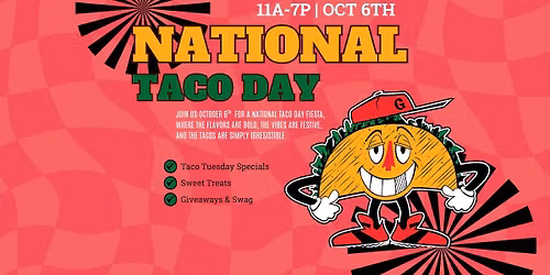 [JOPLIN] -- NATIONAL TACO DAY