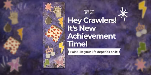 Hey Crawlers! It's New Achievement Time!