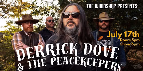 Derrick Dove & The Peacekeepers at The Woodshop