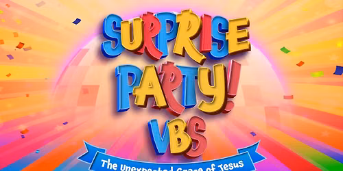 VBS: Surprise Party