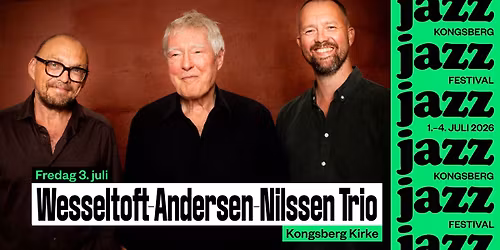 Wesseltoft-Andersen-Nilssen Trio