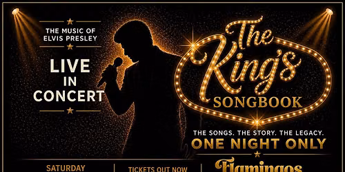 The King's Songbook | Sat 11 Jul | Flamingos Live