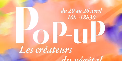 V\u00e9g\u00e9tal PopUp et Troc de plantes aux Ateliers Octopodes