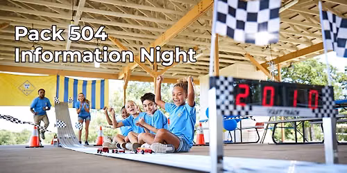 Pack 504 Information Night