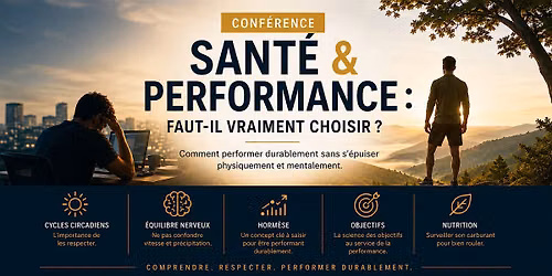 Sant\u00e9 & performance : Faut-il vraiment choisir ?