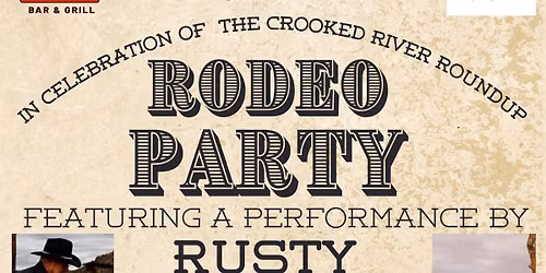 Rusty McCrae Rodeo Party
