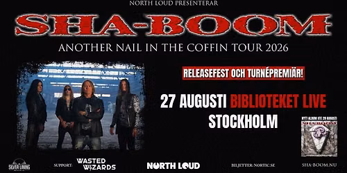 SHA-BOOM RELEASEFEST | Biblioteket Live, Stockholm (SE)