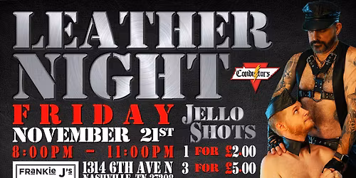 The Conductors Present: Leather Night!