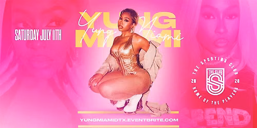 Yung Miami Live July 11th @ Sporting Club