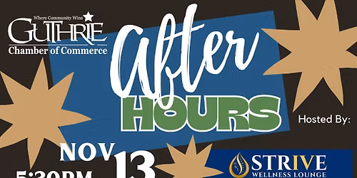 After Hours Hosted By Strive Wellness Lounge