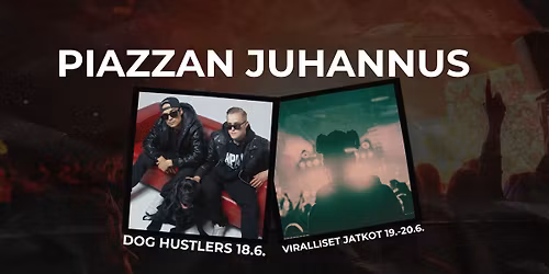 PIAZZAN JUHANNUS | Virallinen Tahkon juhannusjuhlien etko- ja jatkopaikka