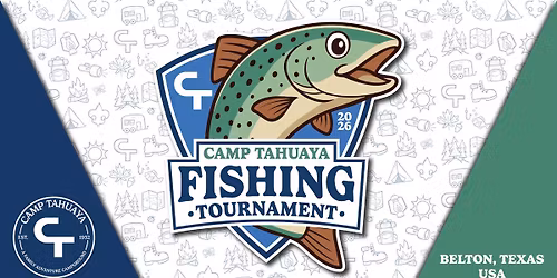 2026 Camp Tahuaya Fishing Tournament