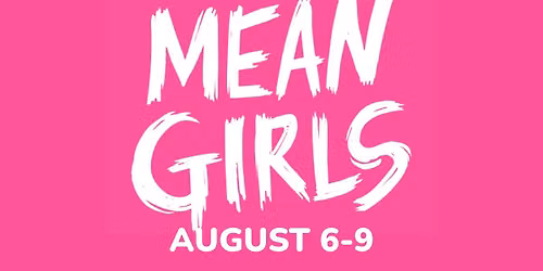 Mean Girls: The Musical