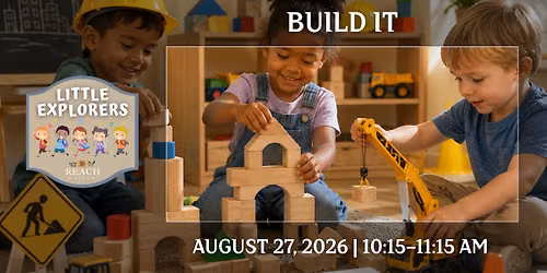 Little Explorers: Build it!