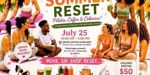The Summer Reset: Pilates, Coffee, and Colonics