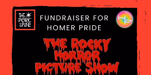 Rocky Horror- Fundraiser for Homer Pride