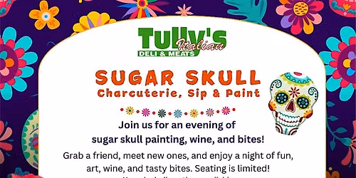 Sugar Skull Charcuterie Sip & Paint