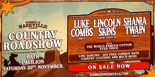 Country Roadshow - Bath