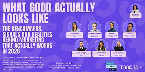 TMC Melbourne Presents: What Good Actually Looks Like