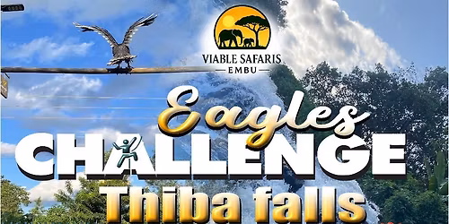 Eagles Challenge Thiba falls 