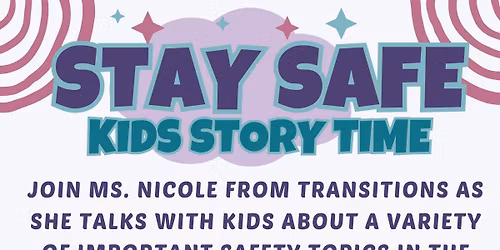Stay Safe Kids Story Times