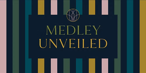 Medley Unveiled: An Exclusive Opening Night
