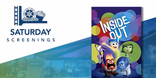 Saturday Screenings | Inside Out