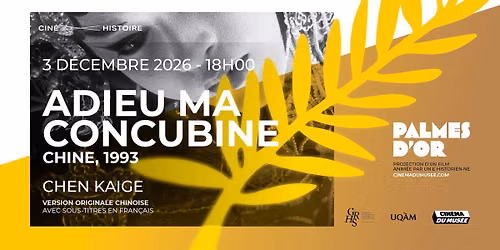 ADIEU MA CONCUBINE de Chen Kaige (1993) | Cin\u00e9-histoire: Palmes d'Or