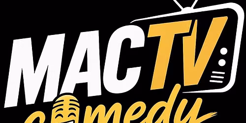 MACTV PRESENTS: Comedy night at Chido