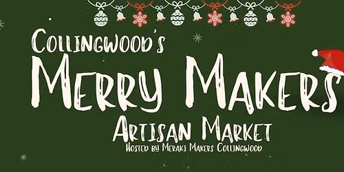 Collingwood's Merry Markers Artisan Market