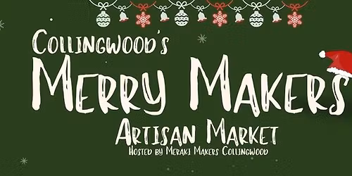 Collingwood's Merry Markers Artisan Market