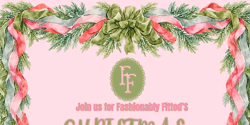 \ud83c\udf80 FASHIONABLY FITTED\u2019S CHRISTMAS OPEN HOUSE \ud83c\udf84