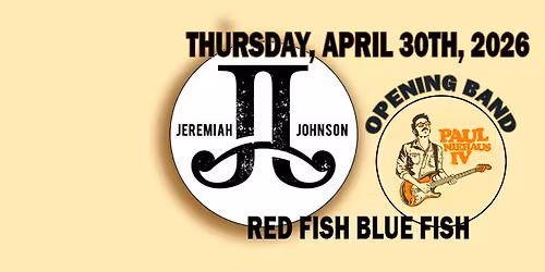 Jeremiah Johnson w\/Paul Niehaus IV