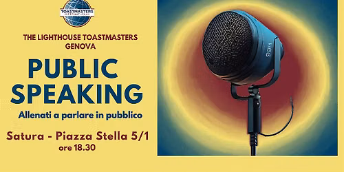Public Speaking & Leadership - Lighthouse Toastmasters Genova Centro