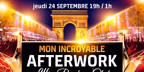 LE + GRAND AFTERWORK DE FRANCE // MON INCROYABLE AFTERWORK EXCEPTIONNEL & EXCLUSIF AU BRIDGE CLUB