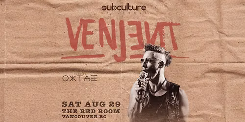 Venjent at SUBculture Saturdays
