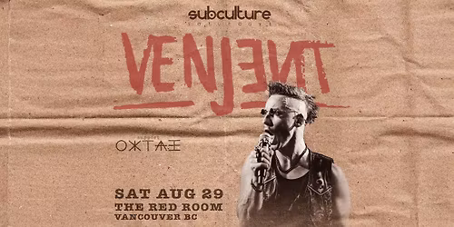 Venjent at SUBculture Saturdays