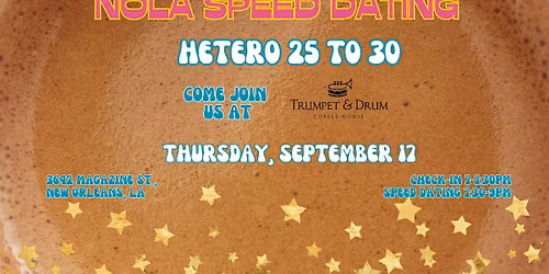 9\/17 - NOLA Speed Dating @ Trumpet & Drum