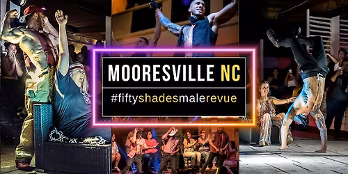 Mooresville NC | Shades of Men Live