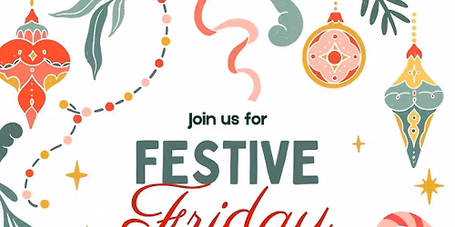 Festive Friday