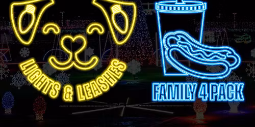 Lights & Leashes + Family 4 Packs