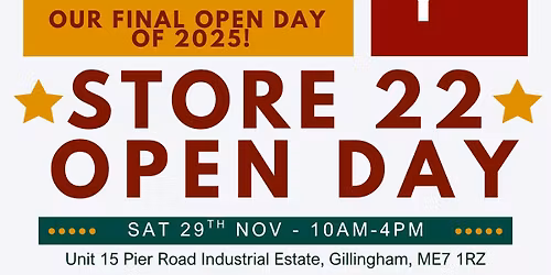 Last one of 2025! - Store 22 Open Day with FREE tea\/coffee & cake!!