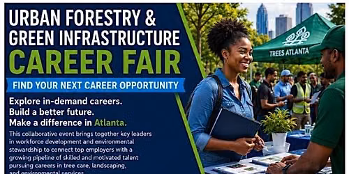 Urban Forestry and Green Infrastructure Career Fair