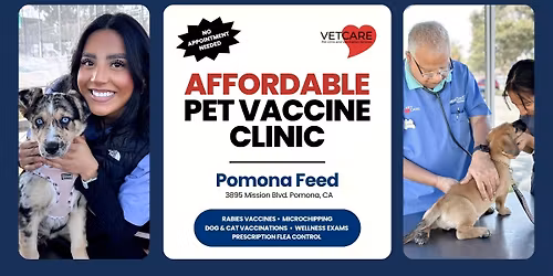 Affordable Pet Vaccine Clinic - Pomona Feed