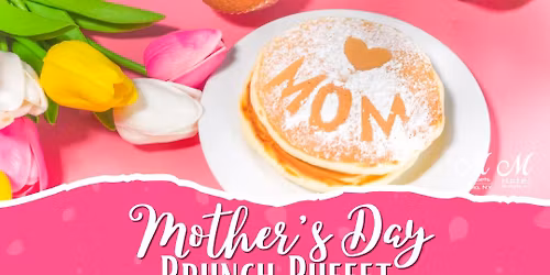 Mother's Day Brunch Buffet
