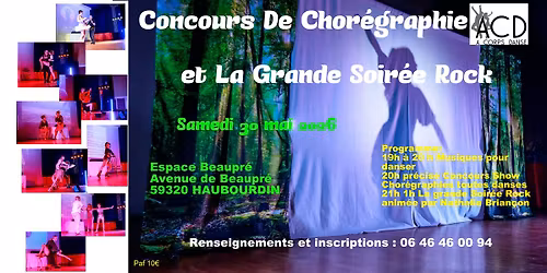 Concours de Chor\u00e9graphie et La Grande Soir\u00e9e Rock