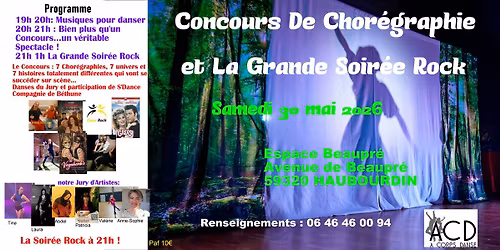 Concours de Chor\u00e9graphie et La Grande Soir\u00e9e Rock